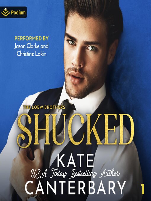 Title details for Shucked by Kate Canterbary - Wait list